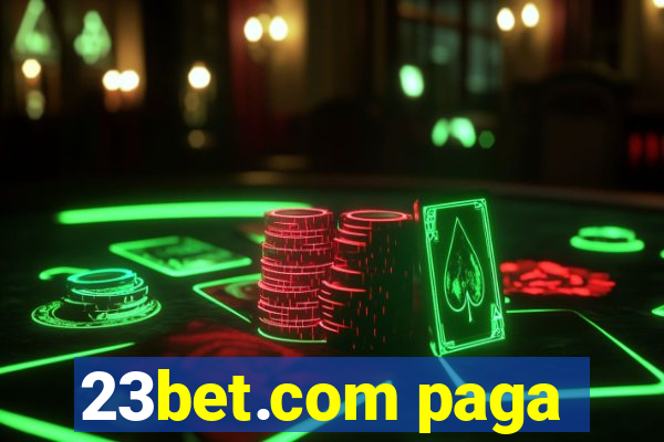 23bet.com paga